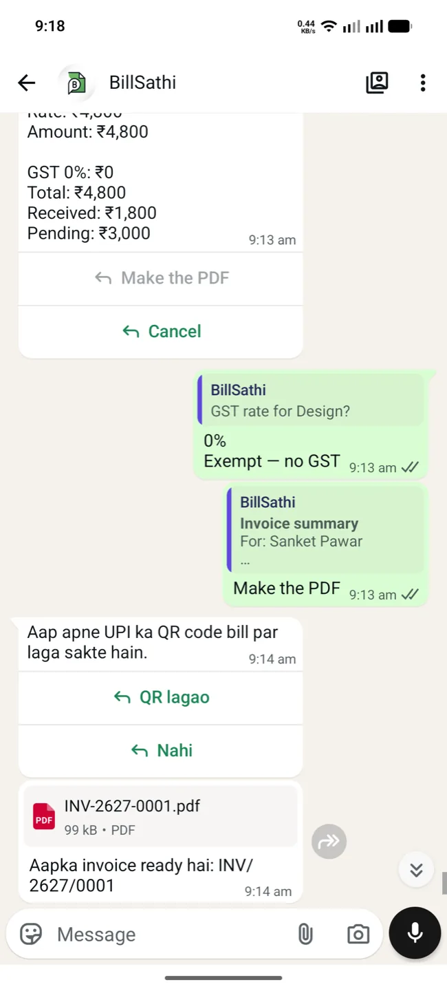 A whole WhatsApp thread: the owner asks the GST rate, BillSathi answers, lists the items it understood, offers to add the UPI QR code, and sends back the finished invoice PDF.